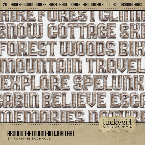 Showcase your family memories with these versatile weathered wood digital word art embellishments by Lucky Girl Creative. Perfect for outdoor adventures in nature and adding warmth to all your mountain and camping pages. Words include believe, bike, cabin, camp, climb, cottage, escape, explore, forest, hike, memories, mountain, nature, ski, snow, spelunk, trail, travel, view, and woods.