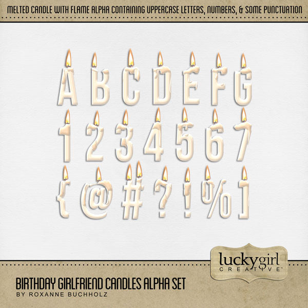 Enjoy the memories created with your girlfriends as you celebrate your birthdays together. These fun digital scrapbooking dripping birthday candle alphabet letters, numbers, and some punctuation by Lucky Girl Creative Digital Art will add warmth to all your digital pages. Great for birthdays from 1 - 100! The Birthday Girlfriend Candles Alpha Set consists of a full set of digital art uppercase letters A-Z, numbers 0-9, and some punctuation.