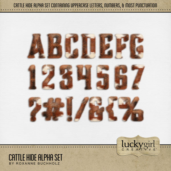 Add a touch of Wild West authenticity to your digital scrapbooking pages with these realistic cow hide alphabet letters, number, and most punctuation by Lucky Girl Creative digital art. Great for page titles for travels to the Southwest (Arizona, Colorado, Utah, Nevada, New Mexico), cowboy and cowgirl dances and hoedowns, rodeo and ranch events, ghost towns, vacations to the desert, Mexico, and so much more!
