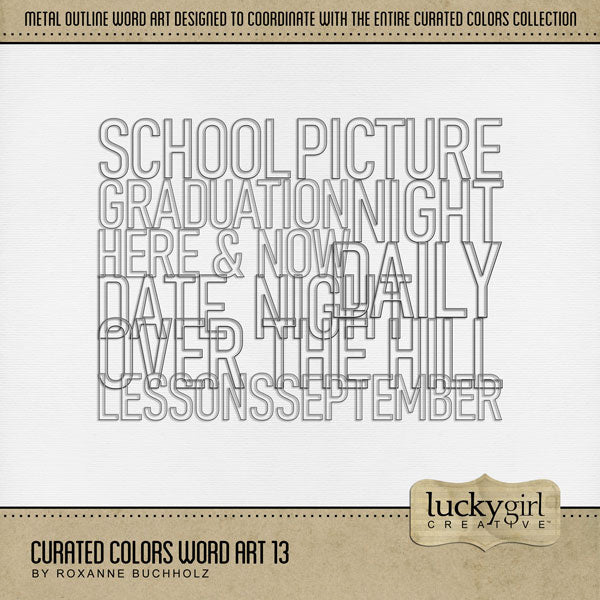 Collect the entire series of Curated Colors by Lucky Girl Creative digital art! Access your digital art in easy-to-use coordinated color palettes. Add these wire outline word art pieces to all your digital scrapbooking pages and mix-and-match them on various projects throughout the year! Word art includes Daily, Date Night, Graduation, Here & Now, Lessons, Night, Over the Hill, Picture, School, and September. This kit is included in the Curated Colors Black Bundle.