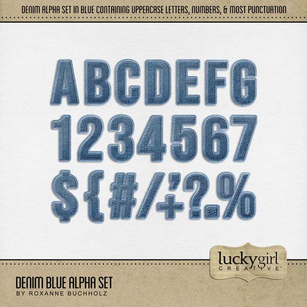 Denim is always the perfect accessory to your everyday digital scrapbooking pages! These digital scrapbooking alphabet letters, numbers, and punctuation by Lucky Girl Creative digital art are great for creating one-of-a-kind page titles for kids, teens, boys, men, work, western, sports, school fashion, and more. The Denim Blue Alpha Set consists of a full set of digital art uppercase letters A-Z, numbers 0-9, and most punctuation. This alpha set is available as individual embellishments only.