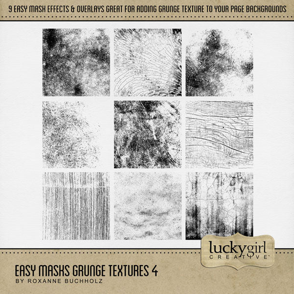 With 9 unique grunge textures, these digital art designs by Lucky Girl Creative can be used as is, filled with paper, colorized, or used as Blend Effects. Now you can design your own backgrounds! Make subtle or bold - the choice is yours!