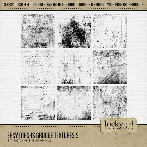 With 9 unique grunge textures, these digital art designs by Lucky Girl Creative can be used as is, filled with paper, colorized, or used as Blend Effects. Now you can design your own backgrounds! Make subtle or bold - the choice is yours!