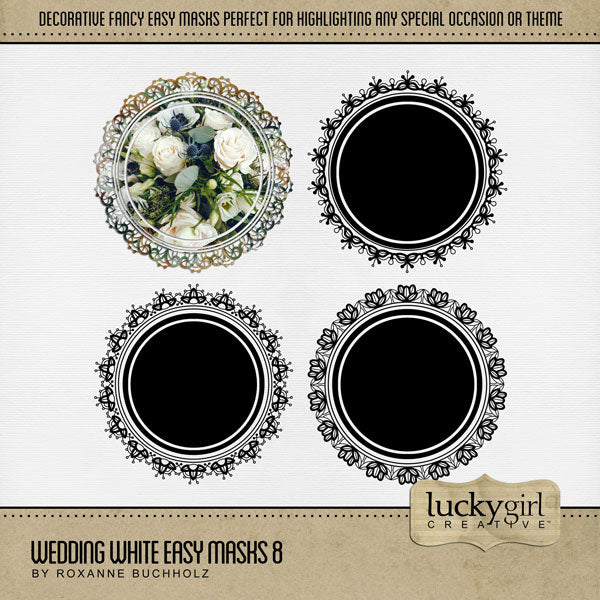 With 4 unique designs by Lucky Girl Creative digital art, these decorative round photo masks for digital scrapbooking are supplied as both standard and inverse embellishment overlays for maximum flexibility. These circle masks are perfect for highlighting any special occasion or theme, especially wedding, baby, and vintage heritage. Fill with color, paper, or your favorite photo to create a one-of-a-kind image.