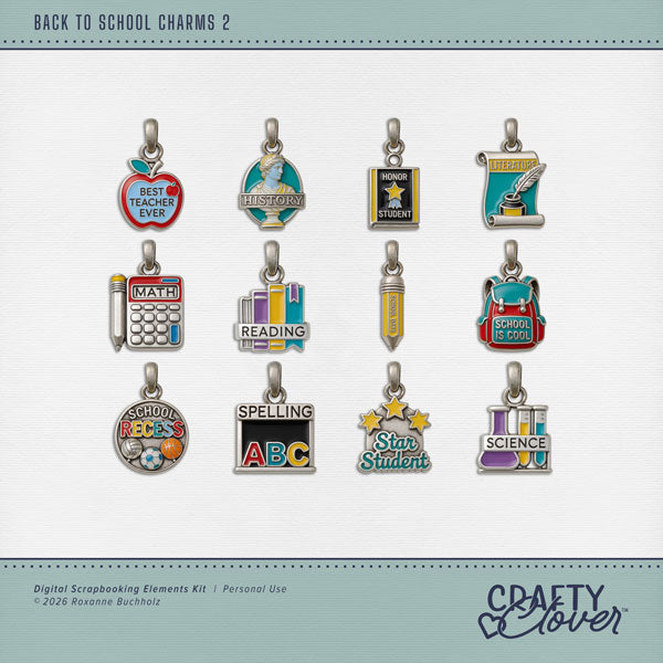 Accent your digital scrapbooking pages with these fun school themed enamel and pewter charms by Crafty Clover digital art. Embellishments include apple, Best Teacher Ever, History, Honor Student, Literature, Math, Reading, School Days, School is Cool, School Recess, Science, Spelling, and Star Student. This kit is NOT included in any bundle.