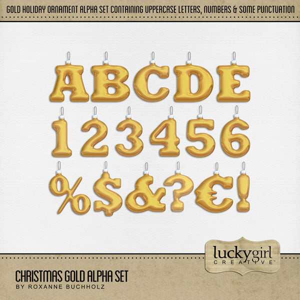 Celebrate the holidays with this beautiful gold ornament alpha set by Lucky Girl Creative. These digital art embellishments are great for all your Christmas projects!