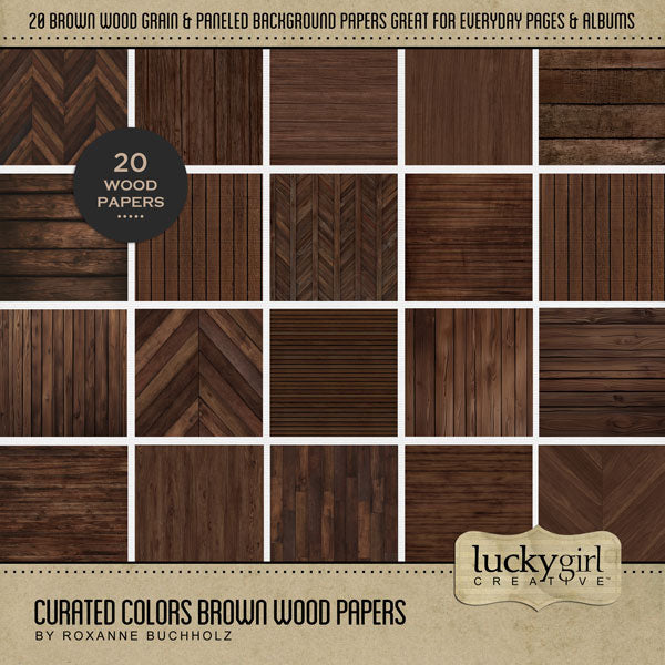 Collect the entire series of Curated Colors by Lucky Girl Creative digital art! Access your digital art in easy-to-use coordinated color palettes. Add these brown wood grain backgrounds to all your digital scrapbooking pages and mix-and-match them on various projects throughout the year! Great for Thanksgiving, fall, and autumn, too! This kit is included in the Curated Colors Brown Bundle.