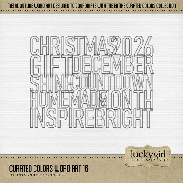 Collect the entire series of Curated Colors by Lucky Girl Creative digital art! Access your digital art in easy-to-use coordinated color palettes. Add these wire outline word art pieces to all your digital scrapbooking pages and mix-and-match them on various projects throughout the year! Word art includes 2026, Bright, Christmas, Countdown, December, Gift, Homemade, Inspire, month, and Shine. This kit is included in the Curated Colors Silver Bundle.