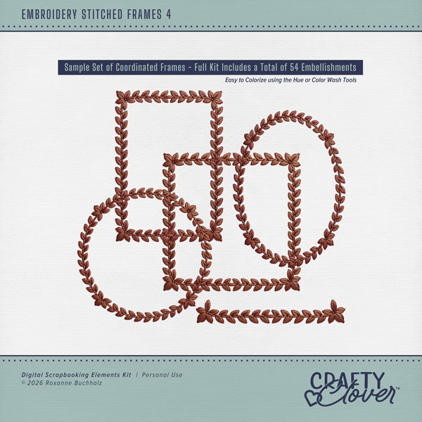 Designed to coordinate with every Crafty Clover digital art kit, these embroidered and stitched frames will creatively accent your photo edges on your digital scrapbook pages. Each embroidered frame includes 5 styles - square, rectangle, circle, oval, and a straight section that can be pieced together to make a longer border. These frames are designed to be colorized to coordinate with your page by adjusting the Hue or using Color Wash tools. This kit is NOT included in any bundle.