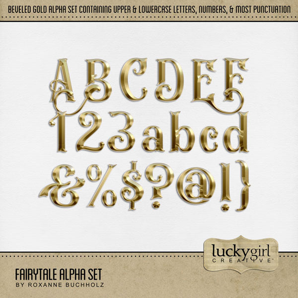 These golden alphabet and number digital scrapbooking embellishments by Lucky Girl Creative digital art are easy to use for everyday digital scrapbook page titles and special occasions such as wedding, baby, and family history. The Fairytale Alpha Set consists of a full set of digital art uppercase alphabet letters A-Z, lowercase letters a-z, numbers 0-9, and most punctuation marks. This alpha set is available as individual embellishments only. This kit is included in the Fairytale Watercolor Bundle.