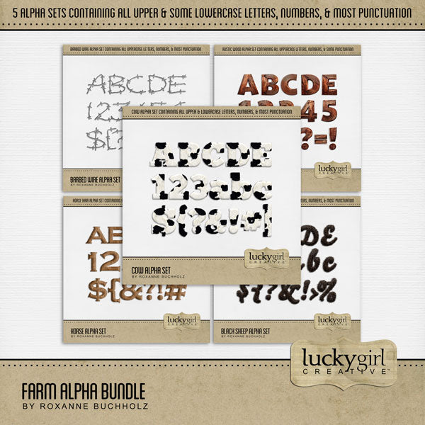 These farm inspired alphabet, number, and punctuation mark digital scrapbooking embellishments by Lucky Girl Creative digital art are easy to use for digital scrapbook page titles. Great for farm, ranch, petting zoo, animals, and more! Each of the 5 alpha sets included consist of a full set of digital art uppercase alphabet letters A-Z, numbers 0-9, and most punctuation marks. These alpha sets are available as individual embellishments only.