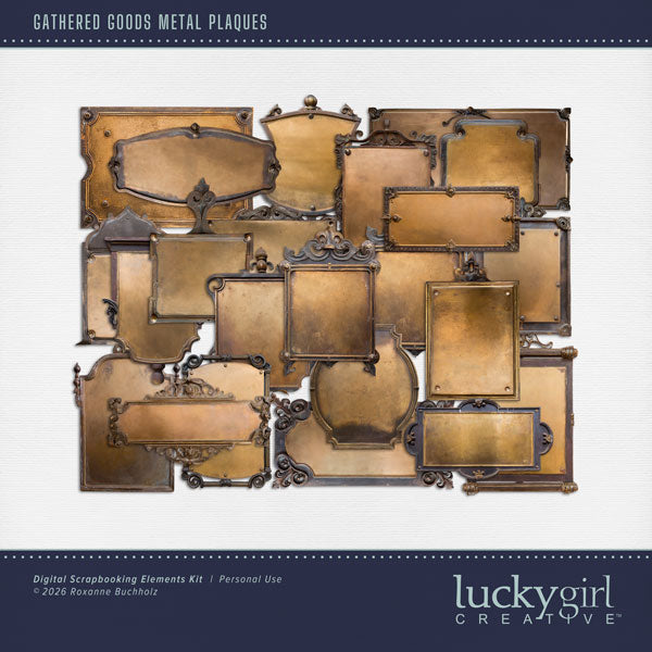 Bring timeless charm and a touch of vintage character to your creative digital scrapbooking projects with these timeless metal plaques by Lucky Girl Creative digital art perfect for page titles and journaling boxes. This kit is included in the Gathered Goods Bundle 1.