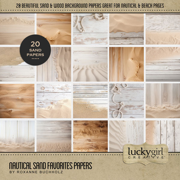 These light wood and sand background papers by Lucky Girl Creative digital art are wonderful for outdoor and nature pages, desert, and beach vacations. This kit is included in the Nautical Favorites Papers Bundle.