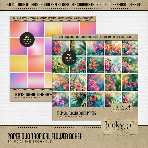 Paper Duos by Lucky Girl Creative digital art for digital scrapbooking are the perfect combination of papers! Use to create one-of-a-kind beautiful backgrounds of tropical flower bokeh and warm ombre great for beach vacations and summer holidays. This kit includes the Tropical Flower Bokeh Papers and the Tropical Warm Ombre Papers.