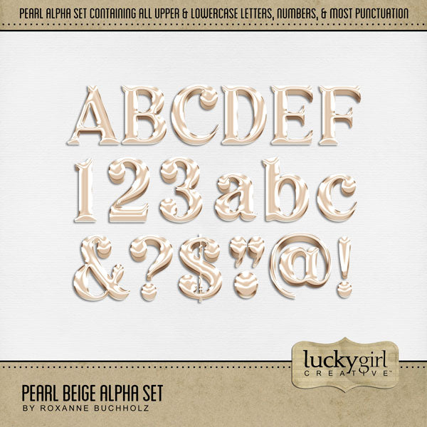 Capture the special moments in life with these digital scrapbooking alphabet letters, numbers, and punctuation by Lucky Girl Creative digital art. Great for page titles for fall, autumn, wedding, birthday, baby, special events, and more! The Pearl Beige Alpha Set consists of a full set of digital art uppercase letters A-Z, lowercase letters a-z, numbers 0-9, and most punctuation marks. This alpha set is available as individual embellishments only. This kit is included in the Pearl Alpha Bundle.