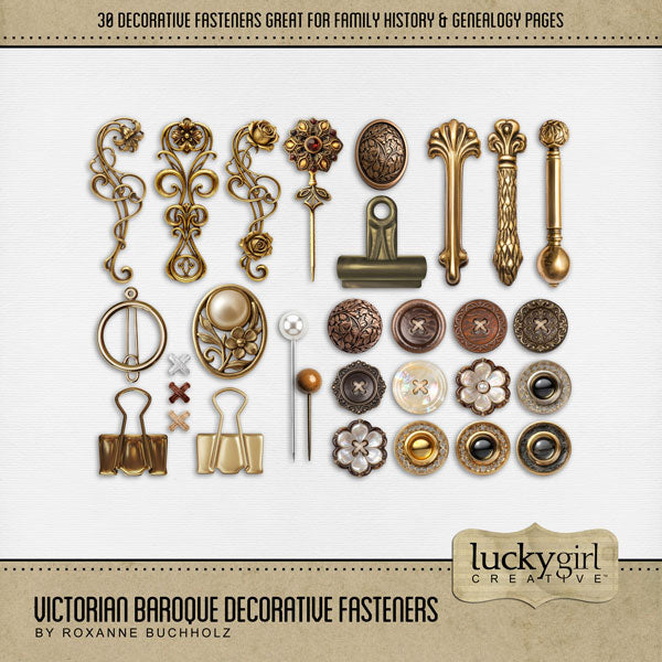 In a neutral vintage style, these beautiful and ornate metal fasteners and brads by Lucky Girl Creative digital art will add an elegant touch to all your family history, genealogy, and heritage projects. Great for weddings, too! Embellishments include pushpins, pins, stitches, buttons, clips, brooch, jewelry, hat pin, and more! This kit is included in the Victorian Baroque Bundle.