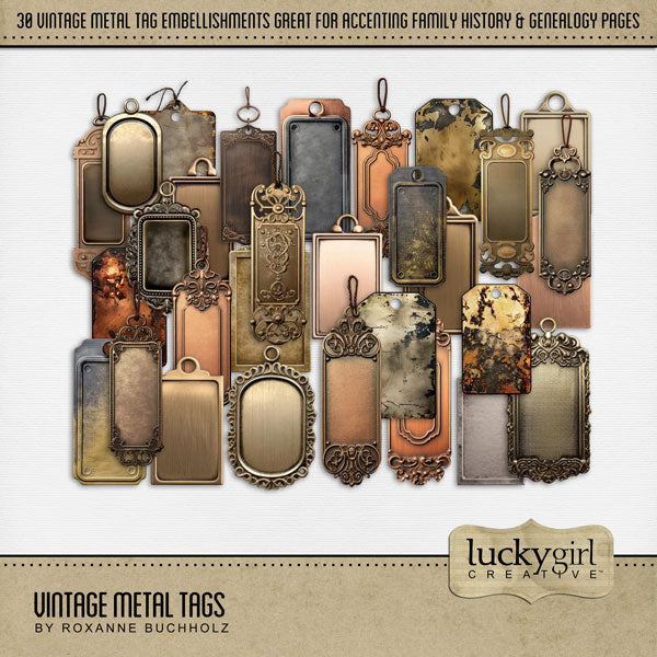 Accent your vintage family history and genealogy pages with these beautiful metal tags by Lucky Girl Creative digital art for digital scrapbooking that will add that special touch to your page titles, journaling, and heritage family photos. This kit is included in the Vintage Metal Labels & Tags.