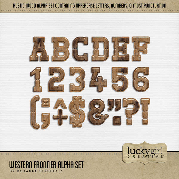 Add a touch of Wild West authenticity to your digital scrapbooking page titles with these wood embellishments by Lucky Girl Creative digital art. These digital scrapbooking alphabet letters, numbers, and punctuation are perfect for documenting vacations to the Southwest (Arizona, Colorado, Utah, Nevada, New Mexico), cowboy and cowgirl dances and hoedowns, rodeo and ranch events, ghost towns, and more.